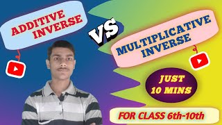 ADDITIVE INVERSE VS MULTIPLICATIVE INVERSE  With practice questions  By kunal [upl. by Neerroc46]