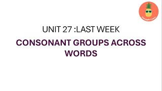 PRONUNCIATION IN USE UNIT 27  LAST WEEK [upl. by Lyrehs568]