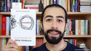 Essentialism by Greg McKeown  One Minute Book Review [upl. by Eirruc]