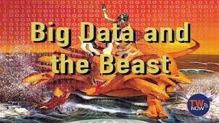 Big Data and the Beast — TWNow Episode68 [upl. by Curt]