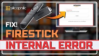 Fix Firestick Internal Error StepbyStep Troubleshooting Guide [upl. by Regni926]