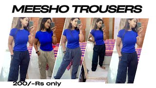 SUMMERS TROUSERS collection 200Rs ONLY FASHION HAUL vlog MEESHO [upl. by Cypro944]