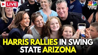 Kamala Harris LIVE Harris Rallies Voters in Critical Swing State Arizona  Trump Vs Harris  N18G [upl. by Ilegna]