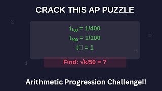 If t1001400 and t4001100 of an A P and kth term is 1 then sqrtk50  Finding k in an AP [upl. by Garmaise]