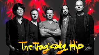 Very Best Of The Tragically Hip Music Of The Special [upl. by Adlesirhc]