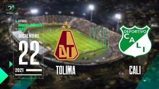 Tolima Vs Deportivo Cali  Final Liga Betplay  EN VIVO [upl. by Anifled55]