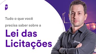 Tudo o que você precisa saber sobre a Lei das Licitações [upl. by Annaerb569]