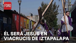 Cristo de Iztapalapa ‘Jesús’ se prepara para viacrucis  Las Noticias [upl. by Ecnadnak]