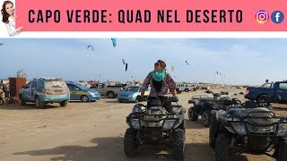 CAPO VERDE 3  Cosa fare nellIsola di Sal Giro in QUAD nel DESERTO [upl. by Adhern170]