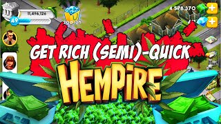 How to GET RICH in Hempire 2019 [upl. by Ytsanyd]