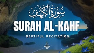 Surah AlKahf سورة الكهف  A Spiritual Journey Through This HeartTouching Recitation  AlTaqwa TV [upl. by Waechter]