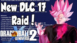 Xenoverse 2 New Awoken DLC 17 Raid Rewards amp Details [upl. by Ysset]