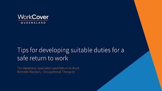 Webinar Tips on developing suitable duties for a safe return to work [upl. by Ingles774]