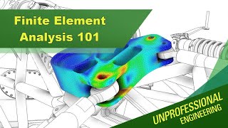 Finite Element Analysis 101  Episode 206 [upl. by Adachi]