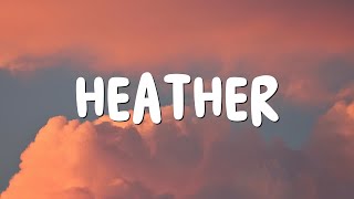 Heather Lyrics  Conan Gray [upl. by Olihs]