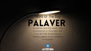 Palaver Explained The Word That Changed My Perspective [upl. by Amyaj]