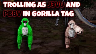 TROLLING AS J3VU AND PBBV IN GORILLA TAGpc mods [upl. by Tace517]