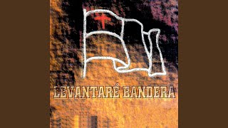 Levantare Bandera [upl. by Noe]