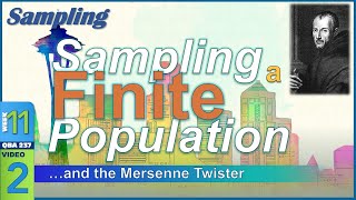 Sampling from a FINITE Population and the Mersenne Twister 112 [upl. by Ramirolg]