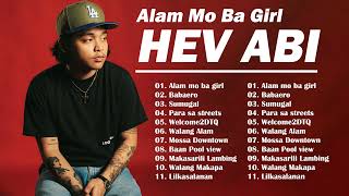 Hev Abi Playlist 2024  HEV ABI New Songs hevabi [upl. by Vince]