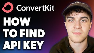 How to Find Api Key on Convertkit Full 2024 Guide [upl. by Lihp522]