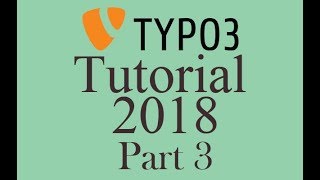 How to Create a Typo3 Project from Scratch 2018 Full Workflow Part 3 [upl. by Nawtna]