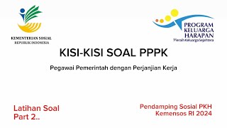 KisiKisi Soal P3KPPPK PENDAMPING SOSIAL PKH KEMENSOS 2024 [upl. by Adrien]