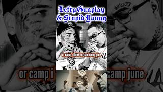 LEFTY GUNPLAY WAS LOCKED UP WITH STUPID YOUNG🤯NEW COLAB Otw 5upreme7eamTV leftygunplay [upl. by Eek]