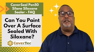 Can You Paint Over A Surface Sealed With Siloxane  CoverSeal Pen50® FAQ video [upl. by Khalin]