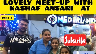 Lovely meet up with kashaf Ansari at onderlandwe enjoy games amp much more like 👍 subscribe amp share [upl. by Diandre]