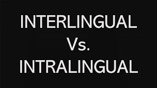 Interlingual Vs Intralingual Translation  3 Types of Translation According to Roman Jakobson [upl. by Ive]