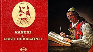 KANUNI I LEK DUKAGJINIT  GJAKMARRJA MES SHQIPTARËVE TË MALIT TË ZI [upl. by Einobe]