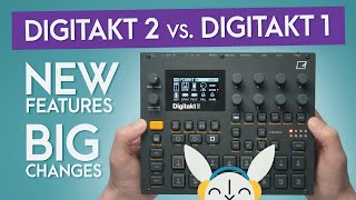 Digitakt 2  All New Features  Elektron Sequencer Essentials  Digitakt II vs OG Digitakt [upl. by Nart]