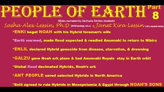 People of Earth Part 8  ENLILYAHWEH ORDERED US GENOCIDED IN NOAHS FLOOD [upl. by Adnohsad]