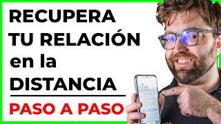 Cómo recuperar una relación en la distancia 9 pasos [upl. by Stoddard]