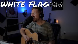 White Flag live male cover orig by Dido [upl. by Malachi]