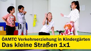 Kleines Straßen 1x1  Verkehrserziehung im Kindergarten  ÖAMTC [upl. by Onairotciv]