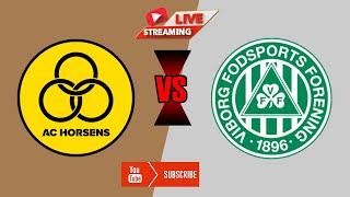 🔴LIVE  AC Horsens VS Viborg Vivo  Cup  Football 2024 FULL MATCH [upl. by Felic721]