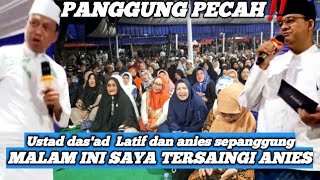 DI MAROWALI PANGGUNG PECAH‼️ANIES SEPANGGUNG DENGAN USTAD DASAD LATIF [upl. by Carly369]