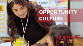 Opportunity Culture  Aldine ISD [upl. by Foote]