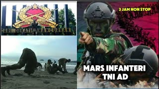 LAGU MARS INFANTERI TNI AD 3 JAM NON STOP [upl. by Uball740]