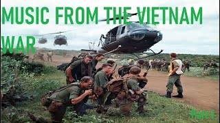 Music from the Vietnam War [upl. by Isadora]