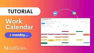 Mondaycom Tutorial  Work Calendar Template [upl. by Yvon]