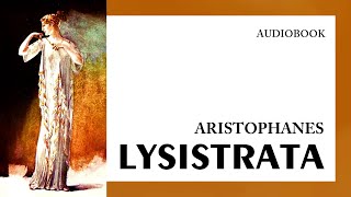 Aristophanes — quotLysistrataquot audiobook [upl. by Chalmer975]