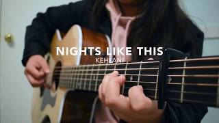 Nights Like This  Kehlani  Fingerstyle Guitar Cover TABS [upl. by Oigile]