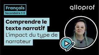 Comprendre le texte narratif  limpact du type de narrateur  Français  Alloprof [upl. by Molly]