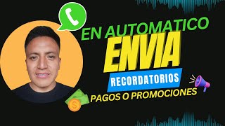 Impulsa ventas con recordatorios de pago desde Google Sheet [upl. by Evelinn]