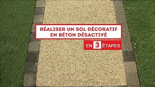 TUTO Réaliser un sol en béton désactivé en 3 étapes [upl. by Drarrej1]