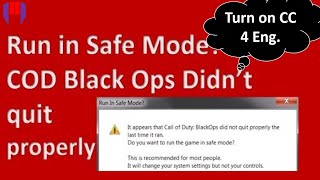 How to FIX Run in safe mode Call of Duty Black Ops [upl. by Annerahs]