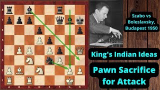 Ideas in Kings Indian Defense  Pawn Sacrifice for Attack and Space Advantage [upl. by Assetan]